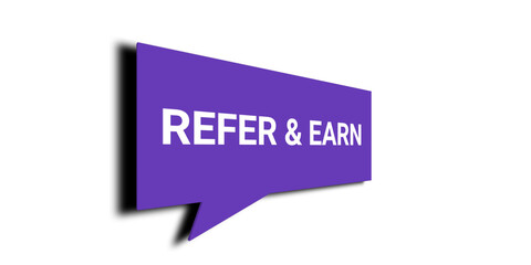 Refer and Earn Banner – Purple Speech Bubble PNG for Affiliate Marketing