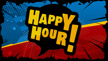 happy hour — colorful comic-style banner, background, template — vector illustration