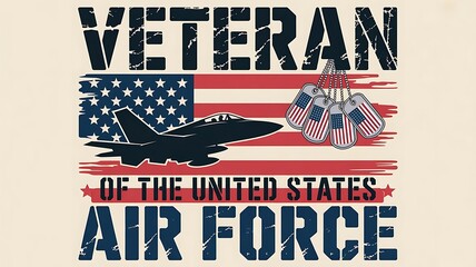 VETERAN OF THE UNITED STATES AIR FORCE banner desih with a distressed American flag backdrop. vertical stripes partially replaced by silhouettes of fighter jets., created with generative ai