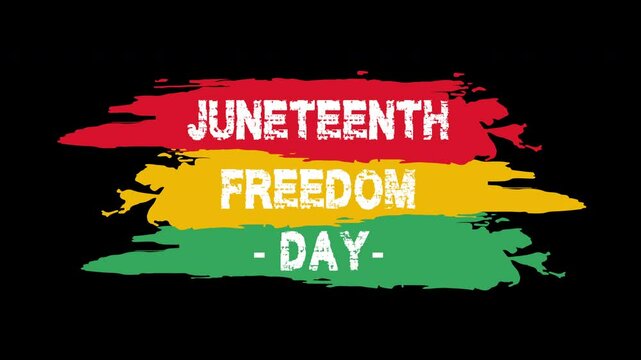 Animated Juneteenth Freedom Day text with red, yellow and green colors paint splatter. animated background video for Symbol of freedom and justice. African American History