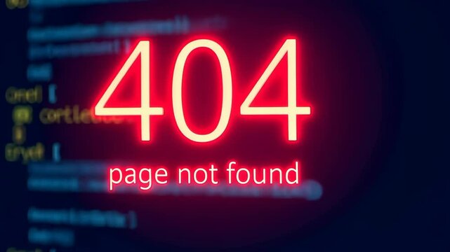 Glowing 404 error message on dark digital background, webpage not found.