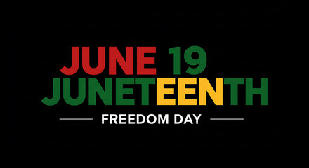 Fototapeta premium Juneteenth Freedom Day Holiday Text Graphic Design