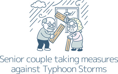台風に備えるシニア夫婦