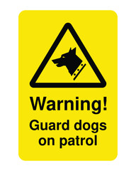 Download Warning Guard Dogs on Patrol Sign - High-Quality Stock Image for Security and Restricted Area Awareness