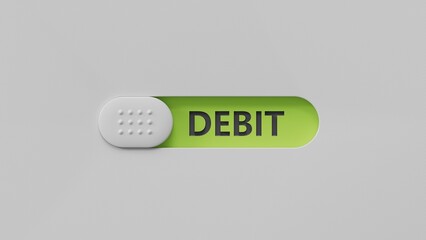 slide switch with DEBIT business word.close up of slide switch,Business Concept.3D rendering on green background.