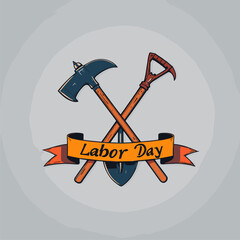 Labor Day Emblem: Crossed Axe, Hoe, and Shovel with Banner