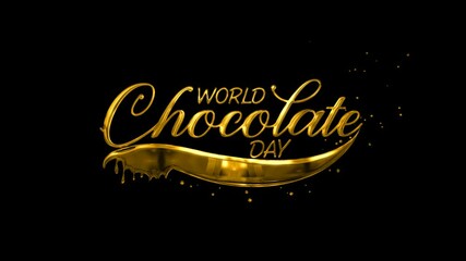 World Chocolate Day Animated Text with beautiful lettering in gold color. Perfect for greeting card and world chocolate day celebrations