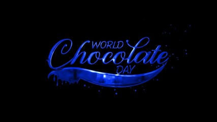 World Chocolate Day Animated Text with beautiful lettering in blue color. Perfect for greeting card and world chocolate day celebrations