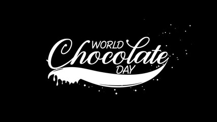 World Chocolate Day Animated Text with beautiful lettering in white color. Perfect for greeting card and world chocolate day celebrations