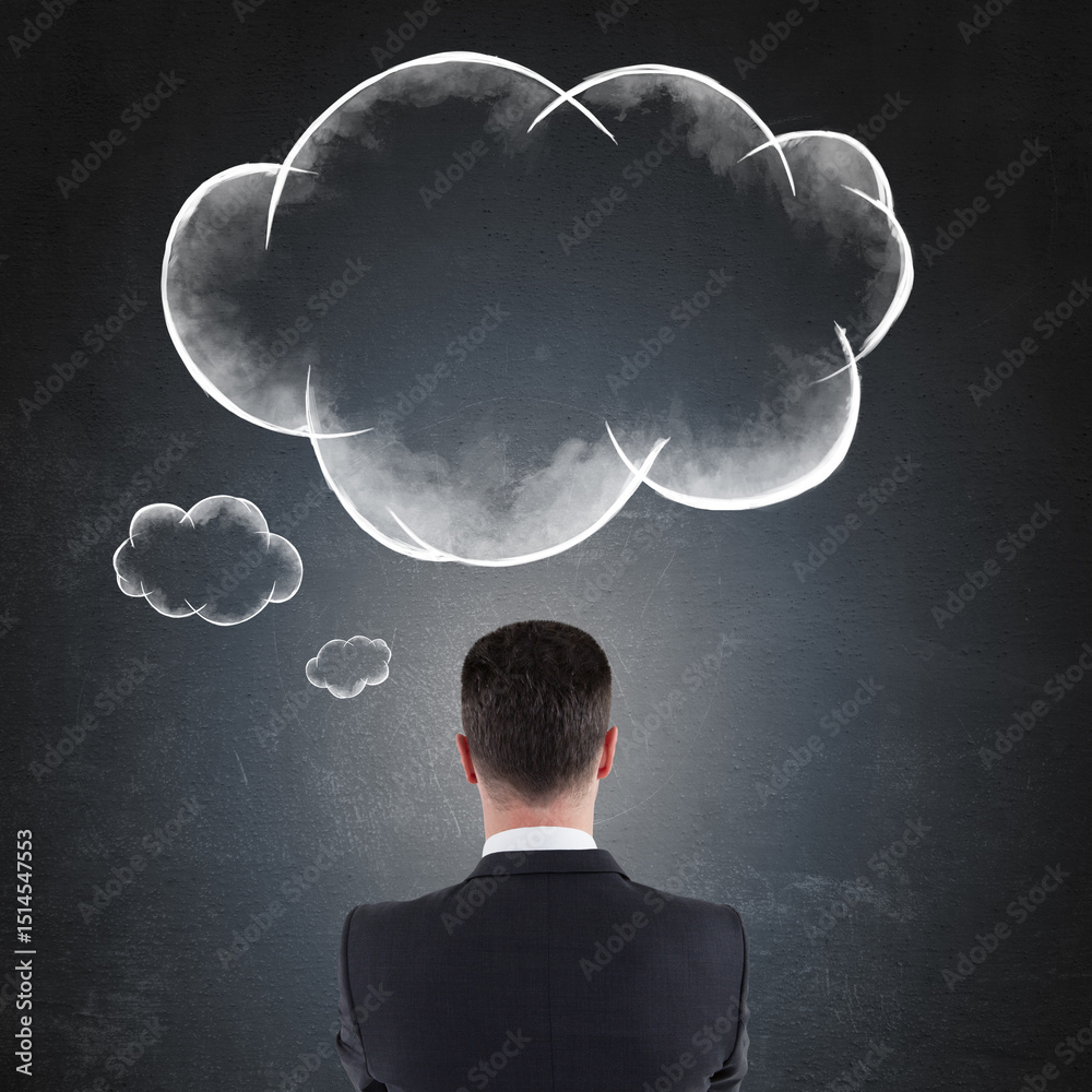 Poster businessman from rear view thinking in front of chalkboard with cloud doodles symbolizing brainstorm