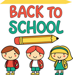 Cartoon back to school design with three children and a pencil on a white background isolated art