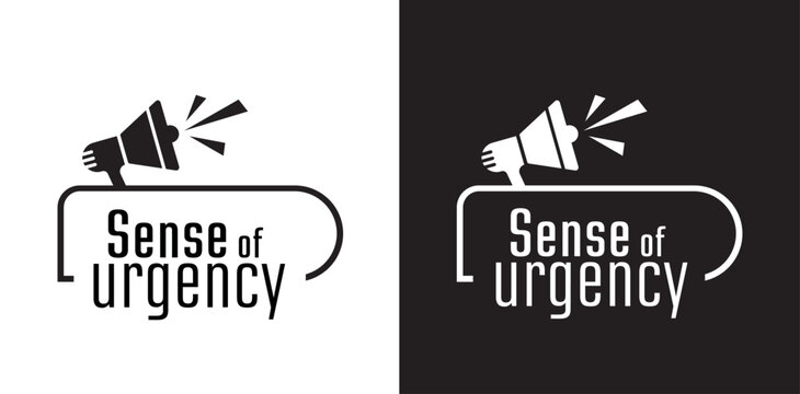 sense of urgency text