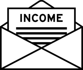 Envelope and letter sign with word income as the headline
