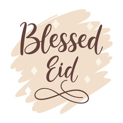 Handwritten brush script design reading "Blessed Eid" in soft, warm colors—perfect for festive digital use