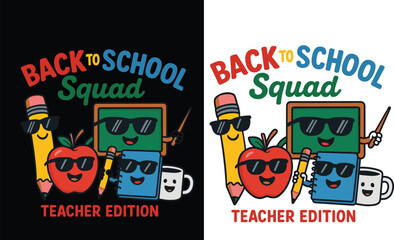 Back To School  SquadTeacher Edition