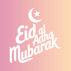 Elegant Eid al-Adha Mubarak Greeting with Crescent Moon and Star on Gradient Background