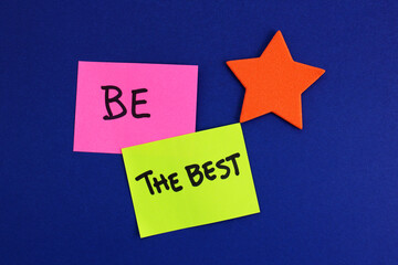 Star next to colorful paper notes with the phrase BE THE BEST