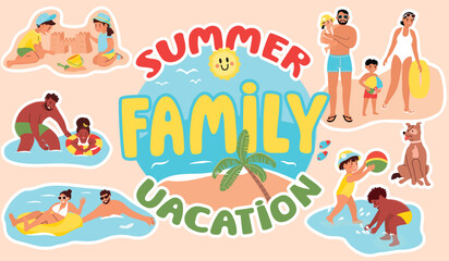 Summer family vacation banner with kids and parents. Children playing with a ball, swimming with an inflatable ring, building a sand castle. Adults in bathing suits, a dog. Vector cartoon illustration