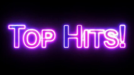 Top hits text in glowing pink neon font on dark background used in media label or music visuals for playlist or entertainment content