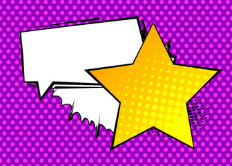 Cartoon Star with blank speech bubble, comic book background. Retro vector comics pop art design.