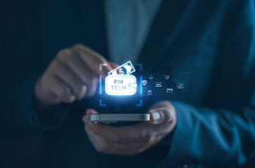 FinTech, Financial technology, Digital payment concept, AI, banking economy and money, Businessman with online wallet tech, finance investment.