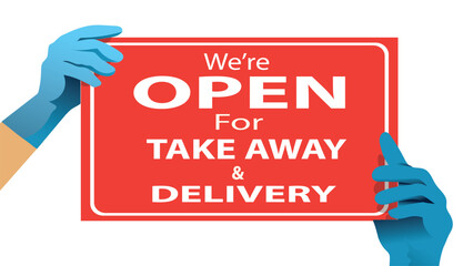 Man holds the banner sign with text: Open for take-out and delivery. vector, illustration