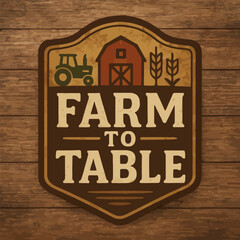 Fototapeta premium Farm to Table badge with barn and tractor on wood texture.
