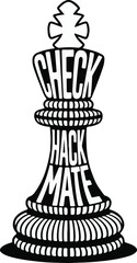 Naklejka premium Check Hack Mate chess piece: A stark monochrome depiction of a chess piece, creatively rendered with the words 