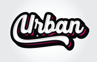 Urban Hand Lettering Typography Vector Template