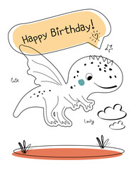 Dinosaur vector funny birthday card. Children's card with cute flying dinosaurs in line style. Dino baby illustration in naive style for coloring book