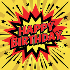 Happy Birthday to You Comic Book Style Greeting Card Design Vector Art Illustration.