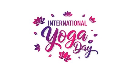 International Yoga Day Graphic: Brush Script Typography in Ombre Violet-Pink with Lotus Flowers, Celebrating Wellness and Harmony on a White Background, Inspiring Global Awareness