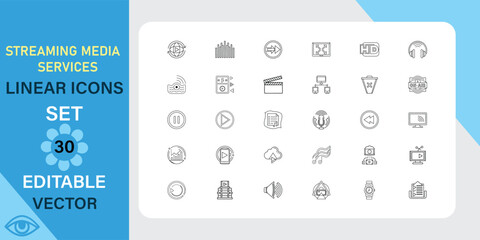 Thirty editable vector linear icons depicting various streaming media services, including video, audio, and broadcasting symbols.