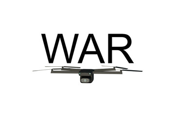 3D model of combat black drone with WAR text on white background, future drone warfare concept