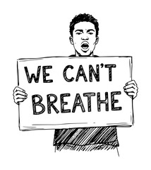 man shouting with we can't breathe sign