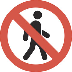 No access for pedestrians prohibition sign.
