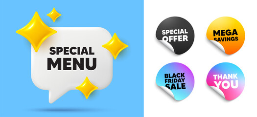 Special menu speech bubble, sticker tags. Offer, Black friday stickers. Special menu tag. Kitchen food offer. Restaurant menu. Thank you tag. 3d sparkle chat bubble. Vector