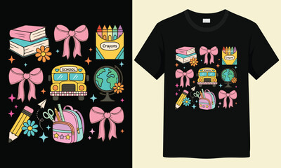 Back to School Coquette Bow T-Shiet, Teacher T-Shiet, School Bus, Girl School, Pencil, First Day Of School, Kids School Shirt, Books T-Shiet, Globe T-Shiet Vector