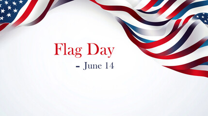 Typography design reading Flag Day - June 14 with red, white, and blue ribbon elements forming a waving flag shape.