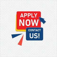 apply now Button web template Banner Label apply now sign icon Vector illustration