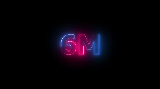 6m one million neon glowing text animation on black background, 6 Million achievement for social media videos animation.