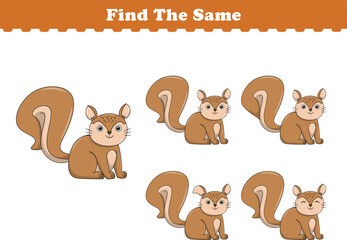 Funny cartoon squirrel. Find same pictures. Educational game for children. Cartoon vector illustration