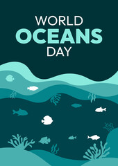 World Oceans Day. The poster is blue and features a variety of fish and other sea creatures