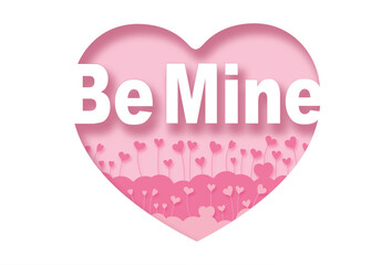 Be Mine. Paper cut pink heart and inscription text inside, pink background