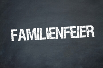Familienfeier