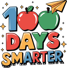 Celebrating 100 Days of Growth and Learning Fun, Colorful T-Shirt Design with Apples, Paper Plane, and Stars for Smarter Students and Teachers