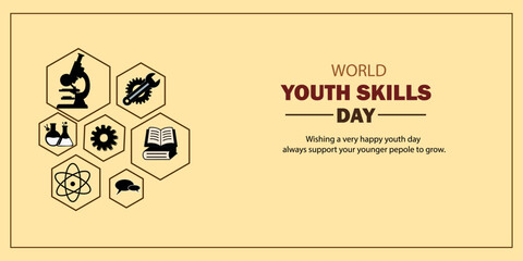 World Youth Skills Day - Empowering Growth Through Diverse Skills
Support Youth to Grow: World Youth Skills Day Banner Global Youth Skills Celebration with Educational Icons Fostering Future Talent: W