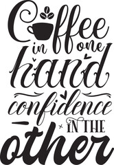 Coffee confidence vector design in one hand file