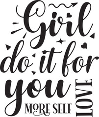 Girl do it for you design file