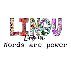 Colorful Words Are Power Design Featuring Linguist Style